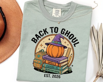 Back to Ghoul T-Shirt, Spooky Halloween Teacher Tee, Pumpkin Witch Hat School Supplies Graphic, Funny Fall Classroom Student