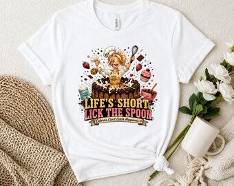 Funny Baking Shirt, Life’s Short Lick The Spoon, Baker Gift for Women, Baking Lover Gift, Pastry Chef T-Shirt