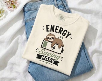 Funny Sloth Low Battery Tee, Energy Saving Mode Shirt,  Tired Introvert Shirt, Cute Lazy Sloth Gift