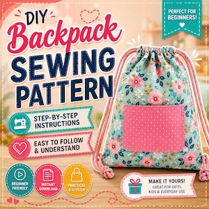 Pode incluir: Um molde de costura para mochila DIY com o texto DIY Backpack SEWING PATTERN, STEP-BY-STEP INSTRUCTIONS, EASY TO FOLLOW & UNDERSTAND, BEGINNER FRIENDLY, INSTANT DOWNLOAD, PRACTICAL & STYLISH e MAKE IT YOURS! GREAT FOR GIFTS, KIDS & EVERYDAY USE. A imagem mostra uma mochila de cordão com tecido floral azul claro, um bolso frontal rosa com bolinhas e cordas rosas.