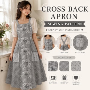 Könnte beinhalten: Eine graue Kreuz-Rücken-Schürze mit floralem Muster und Taschen. Die Schürze hat ein Schnittmuster-Design mit dem Text "CROSS BACK APRON SEWING PATTERN". Die Schürze ist grau und hat ein Blumenmuster.