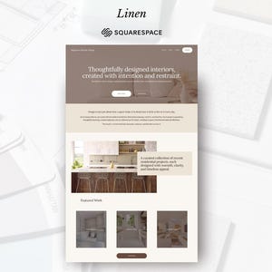 May include: A website mockup for an interior design firm titled Signature Interior Design, featuring a neutral color palette, a hero section with the text Thoughtfully designed interiors, created with intention and restraint, and a kitchen image.