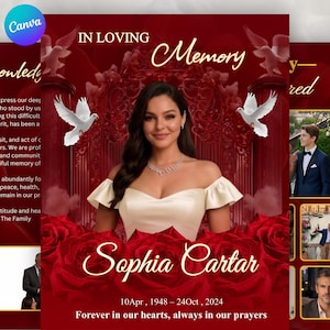 May include: A memorial graphic with a portrait of a woman, Sophia Cartar, surrounded by red roses and doves. The text reads "In Loving Memory" and includes dates 10Apr, 1948 - 24Oct, 2024, and the phrase "Forever in our hearts, always in our prayers."
