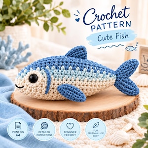 Peut inclure: Un jouet poisson au crochet avec un dégradé de bleu, bleu clair et crème, un œil noir et une bouche brodée. L'image contient le texte Crochet PATTERN Cute Fish, PRINT ON A4, DETAILED INSTRUCTIONS, BEGINNER FRIENDLY et FOR PERSONAL USE ONLY.