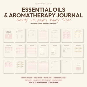 May include: A digital download essential oils and aromatherapy journal with twenty-one pages. The journal includes sections for blend recipes, diffuser book, and DIY skin & hair. The image text reads "ESSENTIAL OILS & AROMATHERAPY JOURNAL".