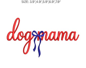 Disegno per ricamo "Dog Mama", file per ricamo a macchina "Dog Mama", modello per ricamo per amanti degli animali, grazioso disegno con fiocco, PES DST