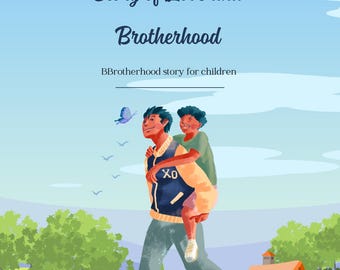 Kinderbuch: Der größte Sieg, Bruderschaftsgeschichte (Digitaler Download)