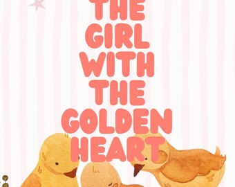 Das Mädchen mit dem goldenen Herzen Märchenbuch – Englische Gute-Nacht-Geschichte für Kinder (PDF Download)
