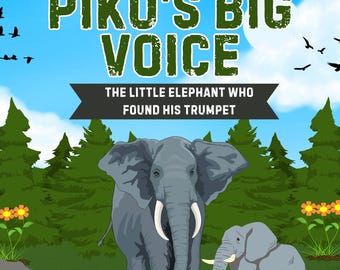 Pikus große Stimme Elefant Geschichtsbuch, Kindermoralgeschichte (Digitaler Download)