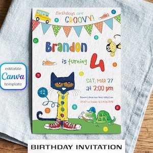 May include: A birthday invitation template featuring a blue cat in a yellow shirt and red sneakers, a green turtle, a yellow bus, and colorful bunting. Text includes Birthdays are GROOVY! Brandon is turning 4, SAT, MAR 27 at 2:00 pm.