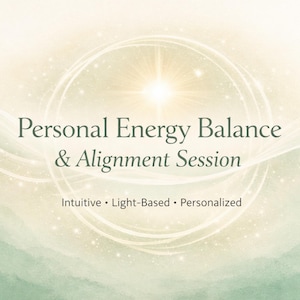 May include: A soft, light-toned image with the text "Personal Energy Balance & Alignment Session." The design features a bright, central light source, surrounded by swirling lines and the words "Intuitive, Light-Based, Personalized."