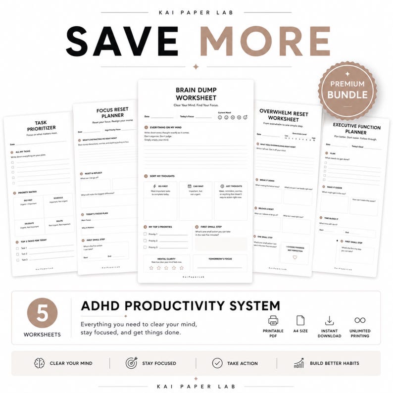 May include: A digital productivity system bundle from Kai Paper Lab featuring five printable worksheets including a Task Prioritizer, Focus Reset Planner, Brain Dump Worksheet, Overwhelm Reset Worksheet, and Executive Function Planner in A4 size.