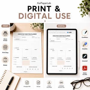 May include: An Executive Function Planner template shown in both printed paper and digital tablet formats. The layout includes sections for brain unloading, daily planning, top priorities, next actions, focus checks, and a daily score tracker.