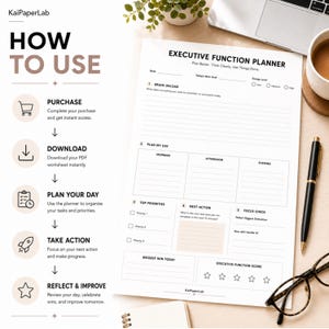 May include: A white Executive Function Planner worksheet with black text and lines. The layout includes sections for brain unload, daily planning, top priorities, next action, focus check, and an executive function score with five star icons.