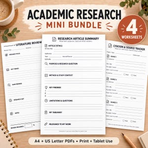 May include: An academic research mini bundle featuring four printable worksheets. The documents include a literature review, a research article summary, and a citation and source tracker. The text includes A4 + US Letter PDFs, Print + Tablet Use.