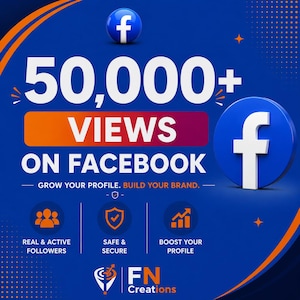 May include: A blue graphic promoting Facebook views. The image features the Facebook logo, the text "50,000+ VIEWS ON FACEBOOK", and icons representing real followers, security, and profile boosting. The tagline reads "Grow your profile. Build your brand."