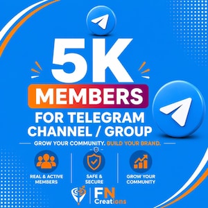 May include: A blue graphic advertising Telegram channel growth, with the text "5K MEMBERS" and "FOR TELEGRAM CHANNEL / GROUP." Icons represent real members, security, and community expansion. The FN Creations logo is at the bottom.