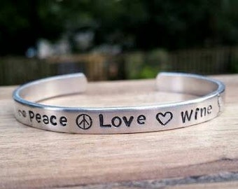 Peace Love Wine, Wine Gift, Wine Bracelet, Wine Jewelry, Wine Lover, Hand Stamped, Peace Sign, Wine Glass, Aluminum Bracelet, Wino
