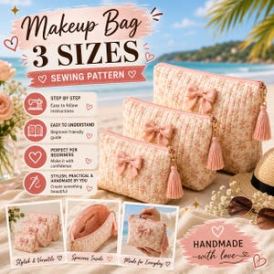 May include: Three quilted makeup bags in varying sizes featuring a pink floral pattern, a centred fabric bow, and a matching pink tassel zipper pull. The image includes text for a sewing pattern, step-by-step instructions, and interior views.
