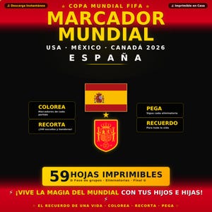 May include: A digital printable FIFA World Cup 2026 score tracker for Spain featuring the Spanish flag and national crest. The black background includes yellow text: COPA MUNDIAL FIFA, MARCADOR MUNDIAL, USA, MEXICO, CANADA 2026, and 59 HOJAS IMPRIMIBLES.