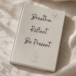 Mindfulness Journal Hardcover Notebook mental health gift daily reflection journal meditation and mindfulness gifts wellness notebook