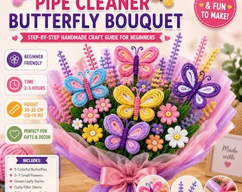 Colorful Pipe Cleaner Butterfly Bouquet DIY Guide