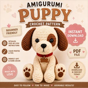 Puede incluir: Un cachorro amigurumi de ganchillo en hilo color crema, con orejas marrones y una mancha marrón sobre un ojo. El cachorro lleva un collar rojo con una placa en forma de hueso. El fondo muestra texto que incluye AMIGURUMI PUPPY CROCHET PATTERN e INSTANT DOWNLOAD.