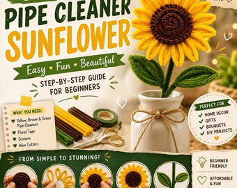 Pipe Cleaner Sunflower DIY | Step-by-Step Handmade Flower Tutorial