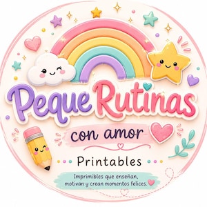 Puede incluir: Un gráfico circular con un arcoíris pastel, una nube sonriente y una estrella amarilla sonriente. El texto dice Peque Rutinas con amor Printables. Imprimibles que enseñan, motivan y crean momentos felices. Incluye un lápiz amarillo con una cara.