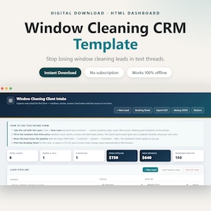 Window Cleaning CRM Template | Client Intake & Booking Form | Lead Tracker Quote Calculator HTML Dashboard
