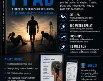 Passing the PFAB-Recruit's Blueprint to Passing the Test (Physical Fitness and Battery)