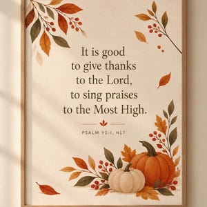 Christelijke Thanksgiving muurdecoratie, Psalm 92:1 Bijbelvers print, Dank de Heer, Christelijke herfstdecoratie, Herfst Bijbeltekst printbaar