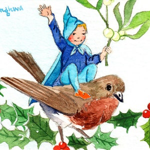 May include: A watercolor painting of a small child wearing a blue hooded cape riding on a brown and red robin. The robin is perched on a branch of holly with red berries. The child is holding a sprig of mistletoe with white berries.