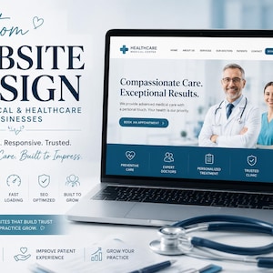 May include: A laptop and smartphone display a website design for a healthcare business. The design features a teal and white color scheme, with the text "Custom WEBSITE DESIGN" and "Compassionate Care. Exceptional Results."