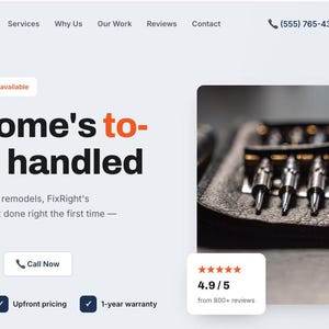 May include: A website landing page for FixRight featuring the text Your home's to-do list, handled. The page includes navigation links, a phone number, a book now button, and an image of a black leather tool roll containing silver screwdriver bits.