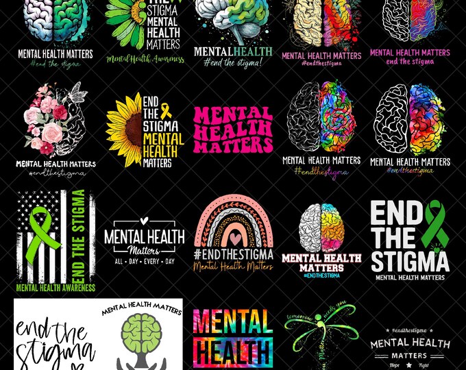 Mental Health Matters PNG Bundle, End the Stigma Awareness Sublimation ...