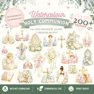 May include: A collection of watercolour Holy Communion designs, including crosses, chalices, and churches. The image features text that reads "Transparent Background", "Holy Communion", "200+ Designs", "200+ PNG Images", "High Quality", "Instant Download", "Commercial Use", and "Print Ready".