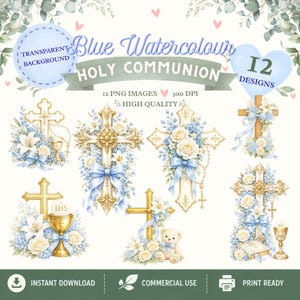 Puede incluir: Ilustraciones en acuarela con cruces, cálices y arreglos florales en dorado, azul y blanco. El texto dice "Blue Watercolour Holy Communion" y "12 Designs". Imágenes de alta calidad, uso comercial.
