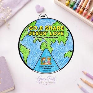 May include: A circular paper craft featuring a hand-coloured map of the world in blue and green. The text reads GO & SHARE JESUS' LOVE (MY GREAT COMMISSION). A triangular cutout shows two children with the text BE KIND TO MY FRIENDS Ephesians 4:32.