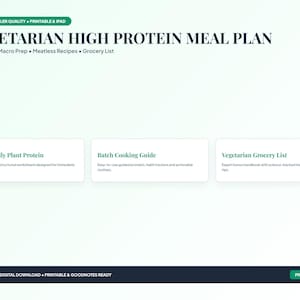 May include: A digital vegetarian high protein meal plan document featuring the text: VEGETARIAN HIGH PROTEIN MEAL PLAN, Plant Based Macro Prep, Meatless Recipes, Grocery List, 100g+ Daily Plant Protein, Batch Cooking Guide, and Vegetarian Grocery List.