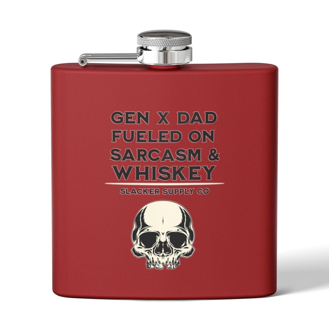 Funny Dad Whiskey Flask, Gen X Dad Gift, Father’s Day Flask, Sarcastic ...