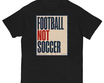 Football Not Soccer — England Soccer Tee | New York / New Jersey 2026