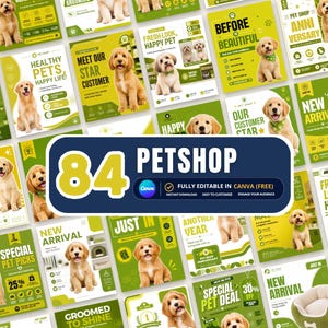 Könnte beinhalten: Eine Sammlung von 84 digitalen Social-Media-Vorlagen für Tierhandlungen mit verschiedenen Golden Retriever Welpen, grünen und weißen Farbschemata sowie Texten wie Petshop, New Arrival, Special Pet Picks und Groomed to Shine.