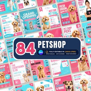 May include: A collection of digital social media templates for a pet shop featuring various dog and cat photography, pink and blue colour schemes, and text overlays including phrases like New Arrival, Pet Shop Special, and Meet Our Pet Star.
