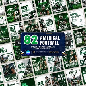 May include: A collection of 82 American football social media templates featuring dark green and white color schemes, athlete imagery, and text overlays like Game Day, MVP of the Match, and Athlete Spotlights, designed for 1080 x 1350 pixel dimensions.