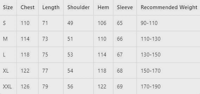 May include: A size chart with measurements for clothing. The chart includes sizes S to XXL, with corresponding chest, length, shoulder, hem, and sleeve measurements in centimeters, and recommended weight ranges in pounds.