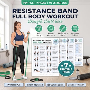 May include: A 7-page PDF resistance band full body workout guide featuring an illustration of a person exercising with a green band. The document includes 10 exercises, a progress tracker, and text detailing home workout routines for strength.