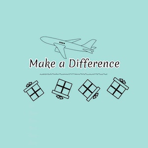 May include: A light blue graphic featuring a black line drawing of an aeroplane above the text "Make a Difference" in a black serif font, with a horizontal wavy line and four black outlined gift boxes arranged in a row underneath the text.