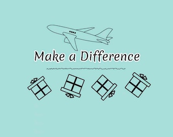 Puede incluir: Un gráfico azul claro que presenta un dibujo lineal negro de un avión sobre el texto "Make a Difference" en una fuente serif negra, con una línea ondulada horizontal y cuatro cajas de regalo con contorno negro debajo del texto.