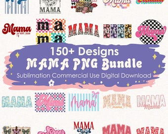 Mama Png Bundle file 150+,Hand Drawn Hand Lettered,Retro Mothers day Png,Floral Mama Design,Bundle Png,Trendy Sublimation,(Digital Download)